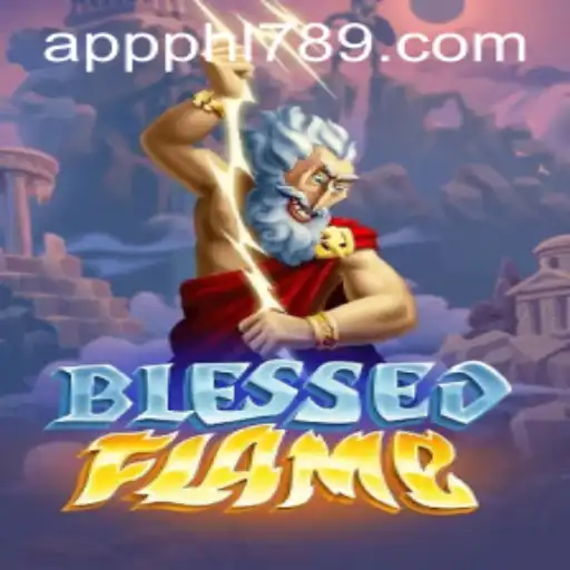 The Enchanting World of BlessedFlame: A Dive into the Riveting Gameplay