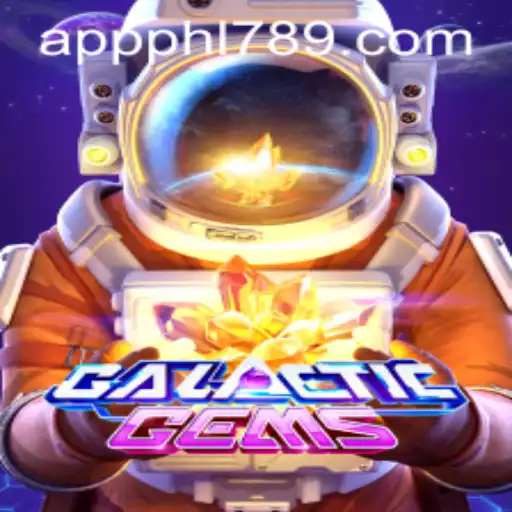 Explore the Cosmic Adventure of GalacticGems on PHL789.COM