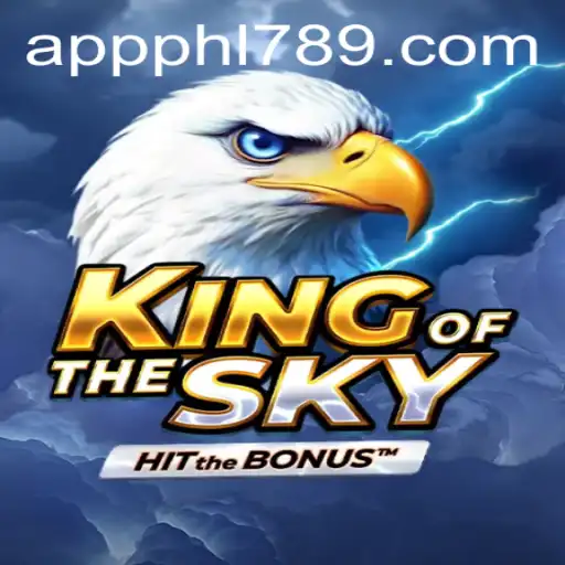 Explore the Exciting Realm of KingOfTheSky: A New Era of Gaming with PHL789.COM